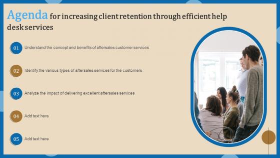 Agenda For Increasing Client Retention Through Efficient Help Desk Sample Pdf Agenda For Increasing Client Retention Through Efficient Help Desk Sample Pdf