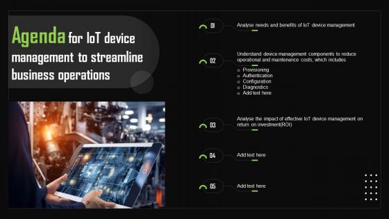 Agenda For Iot Device Management To Streamline Business Operations Introduction Pdf