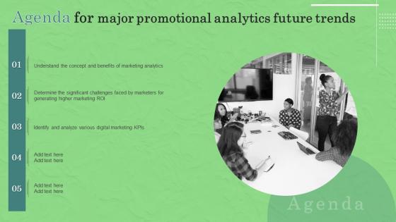 Agenda For Major Promotional Analytics Future Trends Slides Pdf