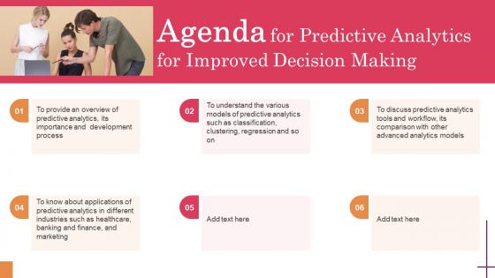 Agenda For Predictive Analytics For Improved Decision Making Microsoft Pdf