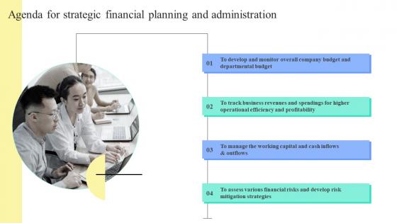 Agenda For Strategic Financial Planning And Administration Formats PDF