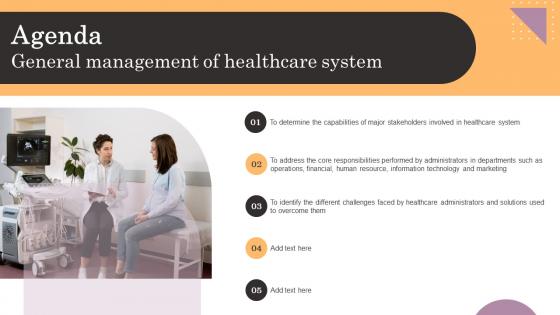 Agenda General Management Of Healthcare System General Management Designs Pdf