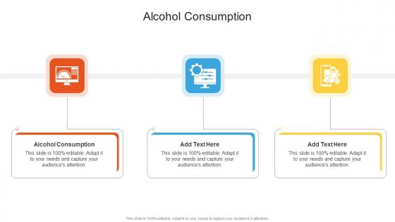 Alcohol Consumption In Powerpoint And Google Slides Cpb