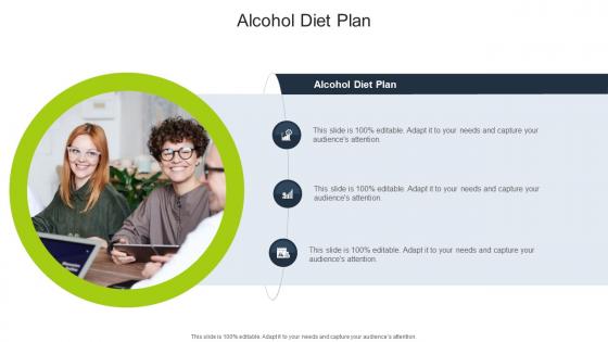 Alcohol Diet Plan In Powerpoint And Google Slides Cpb