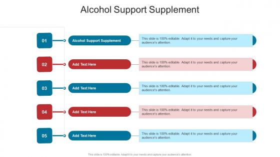 Alcohol Support Supplement In Powerpoint And Google Slides Cpb