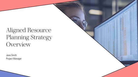 Aligned Resource Planning Strategy Overview PPT Mockup AT