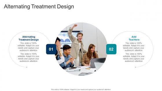 Alternating Treatment Design In Powerpoint And Google Slides Cpb Alternating Treatment Design In Powerpoint And Google Slides Cpb