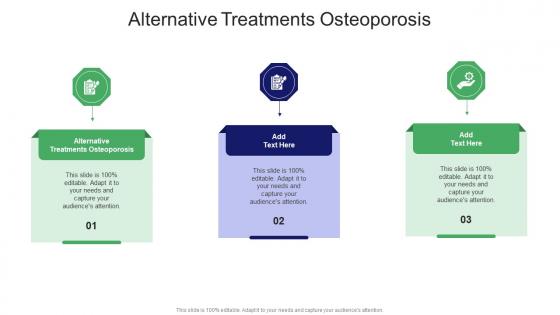 Alternative Treatments Osteoporosis In Powerpoint And Google Slides Cpb
