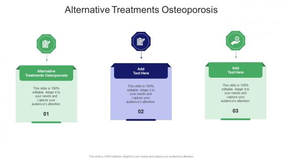 Alternative Treatments Osteoporosis In Powerpoint And Google Slides Cpb