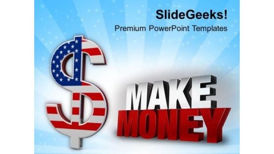 American Dollar Money PowerPoint Templates Ppt Backgrounds For Slides 0813