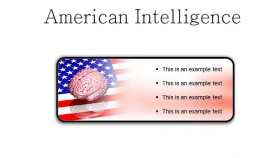 American Intelligence Metaphor PowerPoint Presentation Slides R