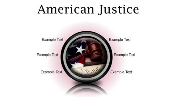 American Justice Law PowerPoint Presentation Slides Cc