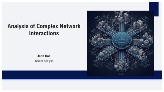 Analysis Of Complex Network Interactions PPT Slides AT