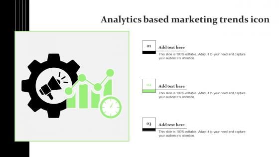 Analytics Based Marketing Trends Icon Infographics Pdf