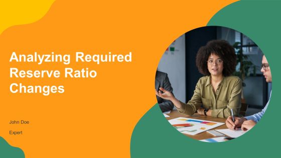Analyzing Required Reserve Ratio Changes PPT Graphics AT