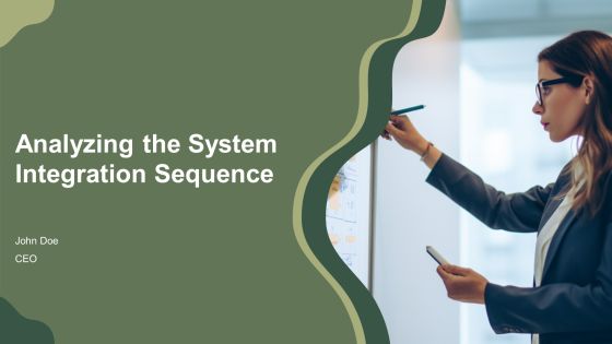 Analyzing The System Integration Sequence PPT Summary AT