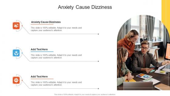 Anxiety Cause Dizziness In Powerpoint And Google Slides Cpb