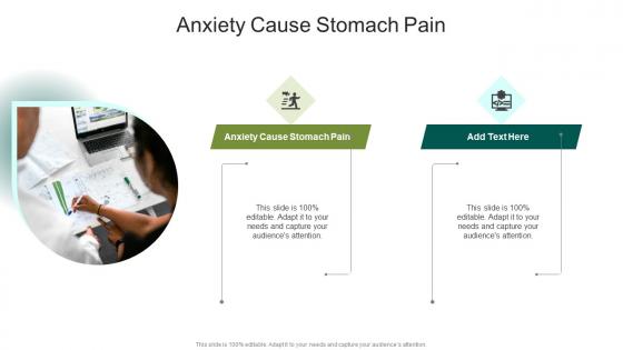 Anxiety Cause Stomach Pain In Powerpoint And Google Slides Cpb