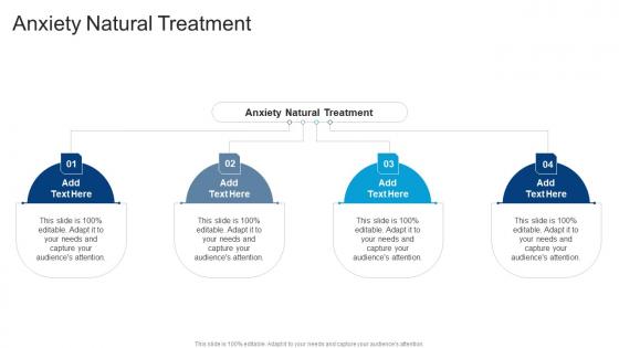 Anxiety Natural Treatment In Powerpoint And Google Slides Cpb