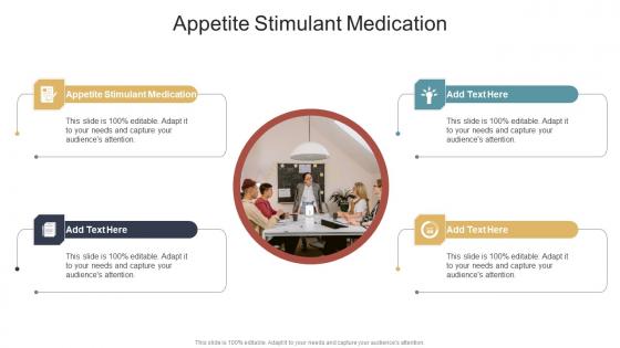 Appetite Stimulant Medication In Powerpoint And Google Slides Cpb