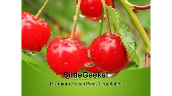 Appetizing Cherries Food PowerPoint Templates And PowerPoint Backgrounds 0211