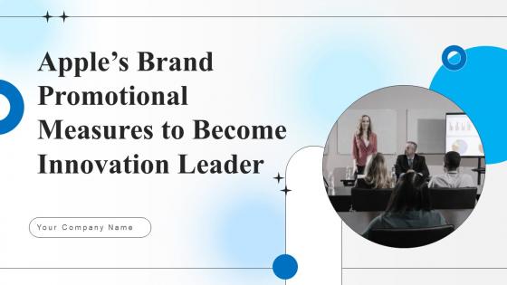 Apples Brand Promotional Measures To Become Innovation Leader Complete Deck