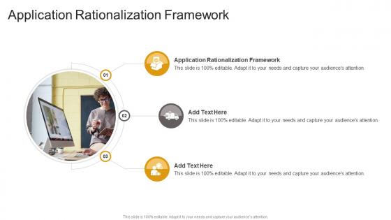 Application Rationalization Framework In Powerpoint And Google Slides Cpb