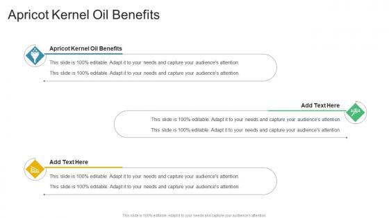 Apricot Kernel Oil Benefits In Powerpoint And Google Slides Cpb