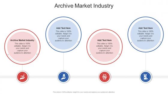 Archive Market Industry In Powerpoint And Google Slides Cpb