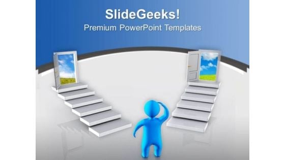 Are You Confused To Choose The Best Option PowerPoint Templates Ppt Backgrounds For Slides 0713