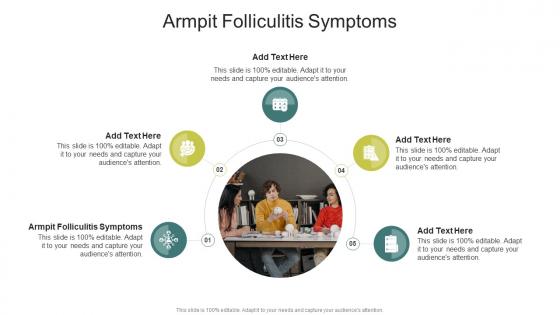 Armpit Folliculitis Symptoms In Powerpoint And Google Slides Cpb