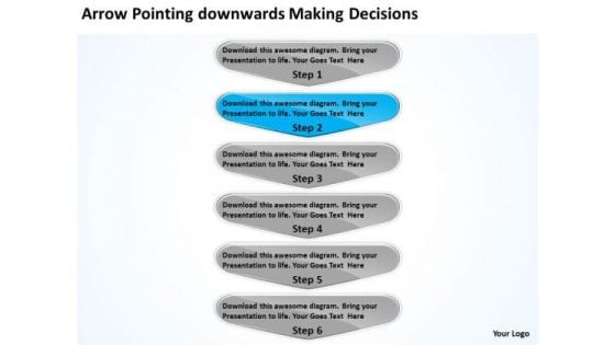 Arrow Pointing Downwards Making Decisions Business PowerPoint Flow Charts Slides