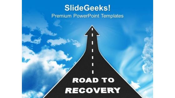 Arrow Shows Way To Recovery PowerPoint Templates Ppt Backgrounds For Slides 0713