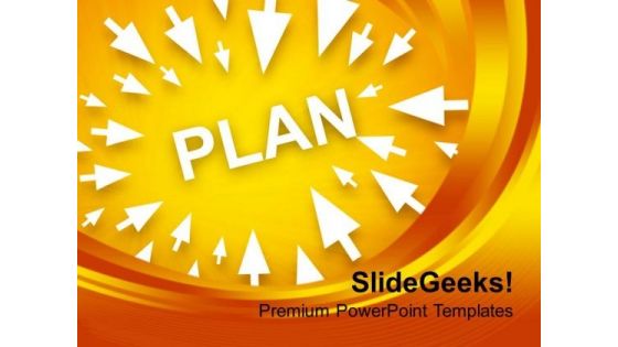 Arrows Around Plan Strategy Business PowerPoint Templates Ppt Backgrounds For Slides 0113