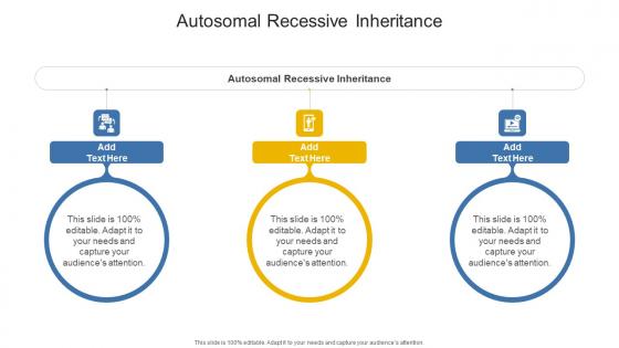 Autosomal Recessive Inheritance In Powerpoint And Google Slides Cpb Autosomal Recessive Inheritance In Powerpoint And Google Slides Cpb