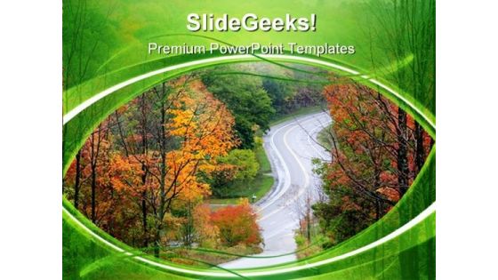 Autumn Drive Nature PowerPoint Templates And PowerPoint Backgrounds 0411