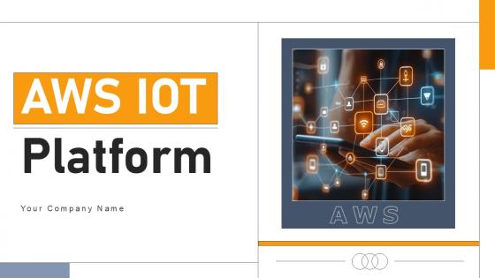 AWS IOT Platform Ppt Presentation