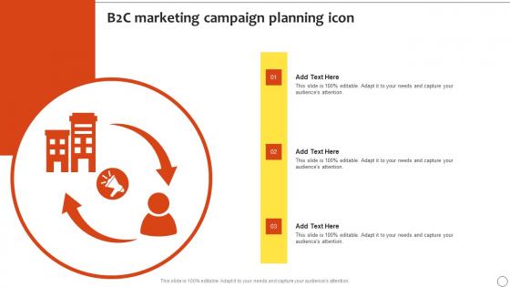 B2C Marketing Campaign Planning Icon Slides Pdf