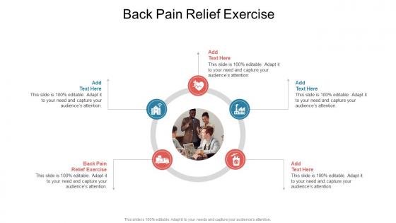 Back Pain Relief Exercise In Powerpoint And Google Slides Cpb