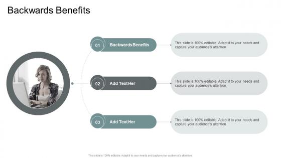 Backwards Benefits In Powerpoint And Google Slides Cpb Backwards Benefits In Powerpoint And Google Slides Cpb