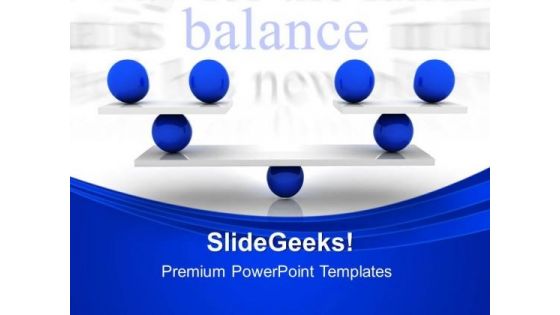 Balance Business PowerPoint Templates And PowerPoint Themes 0512