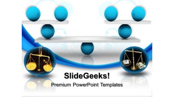 Balance Finance PowerPoint Templates And PowerPoint Themes 0512