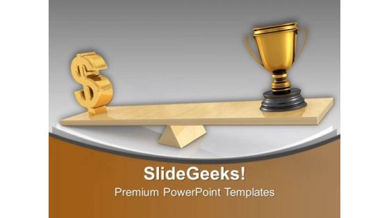 Balance Of Dollar And Golden Trophy Business PowerPoint Templates Ppt Backgrounds For Slides 0313