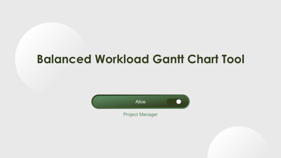 Balanced Workload Gantt Chart Tool PPT Example AT