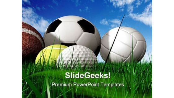 Balls On The Grass Sports PowerPoint Templates And PowerPoint Backgrounds 0211