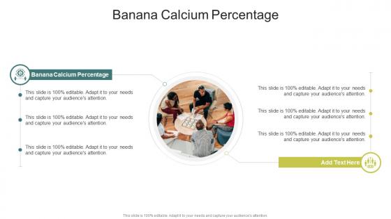Banana Calcium Percentage In Powerpoint And Google Slides Cpb
