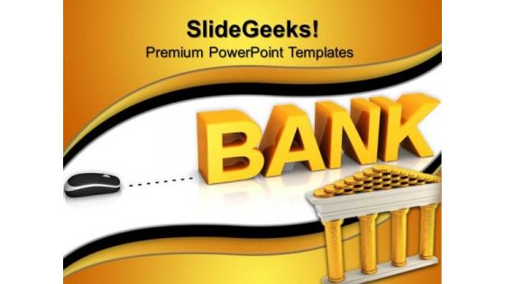 Bank With Computer Mouse PowerPoint Templates And PowerPoint Themes 0812