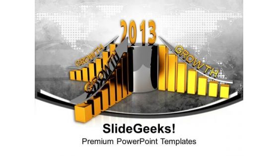 Bar Graphs 2013 Growth Flow Chart PowerPoint Templates Ppt Backgrounds For Slides 1212 Bar Graphs 2013 Growth Flow Chart PowerPoint Templates Ppt Backgrounds For Slides 1212