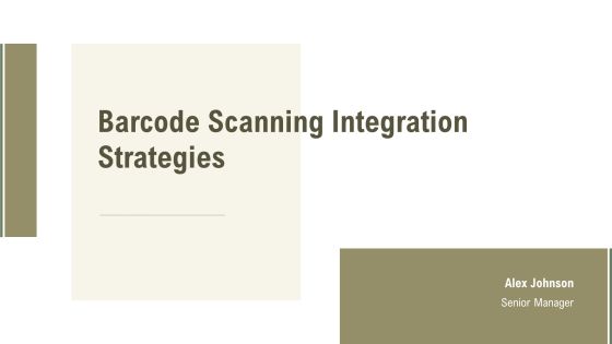 Barcode Scanning Integration Strategies PPT Designs AT