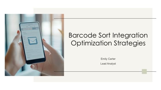Barcode Sort Integration Optimization Strategies PPT Structure AT